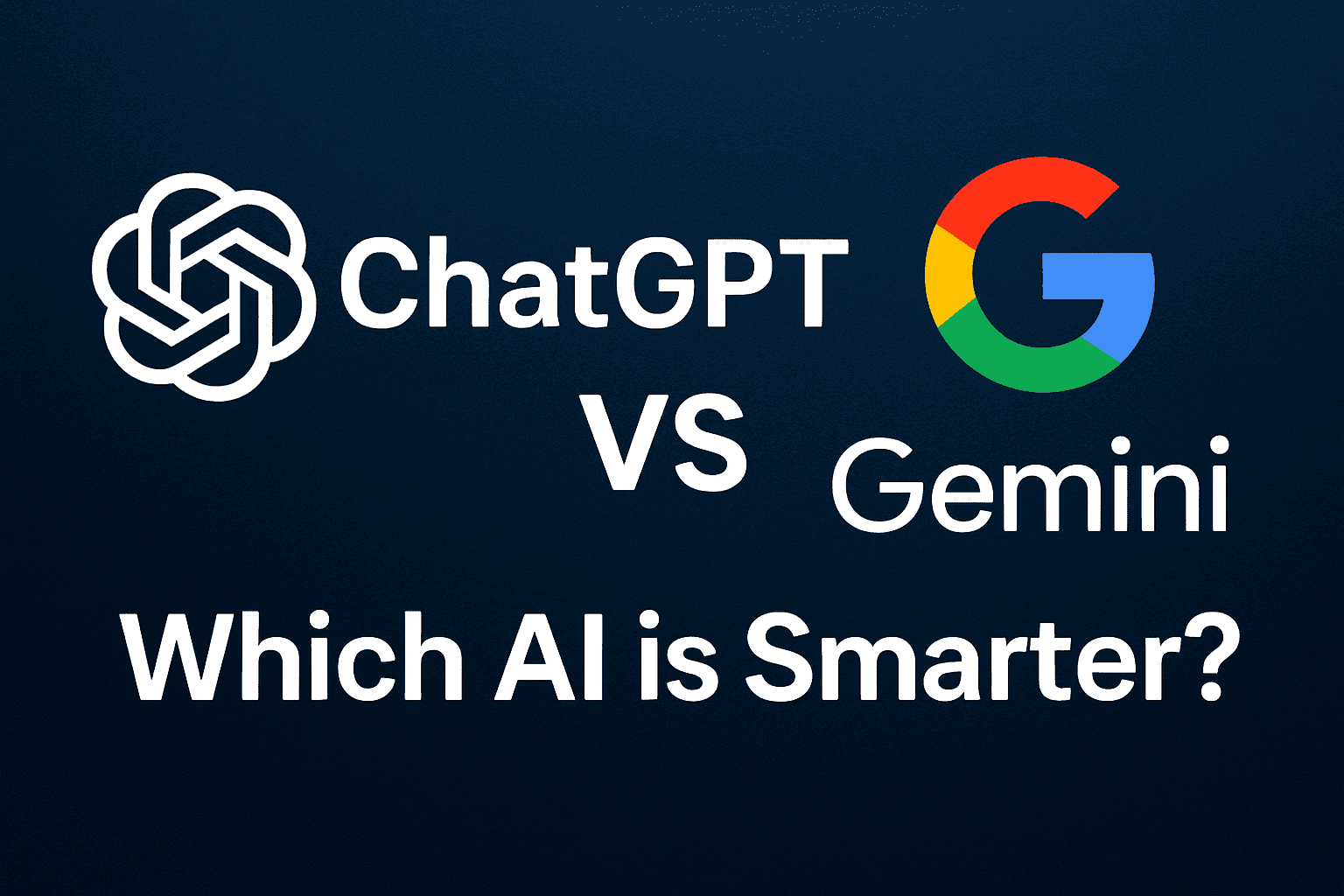 ChatGPT vs Google Gemini: Which AI is Smarter? 1 ChatGPT vs Google Gemini AI Comparison - Which AI is Smarter?