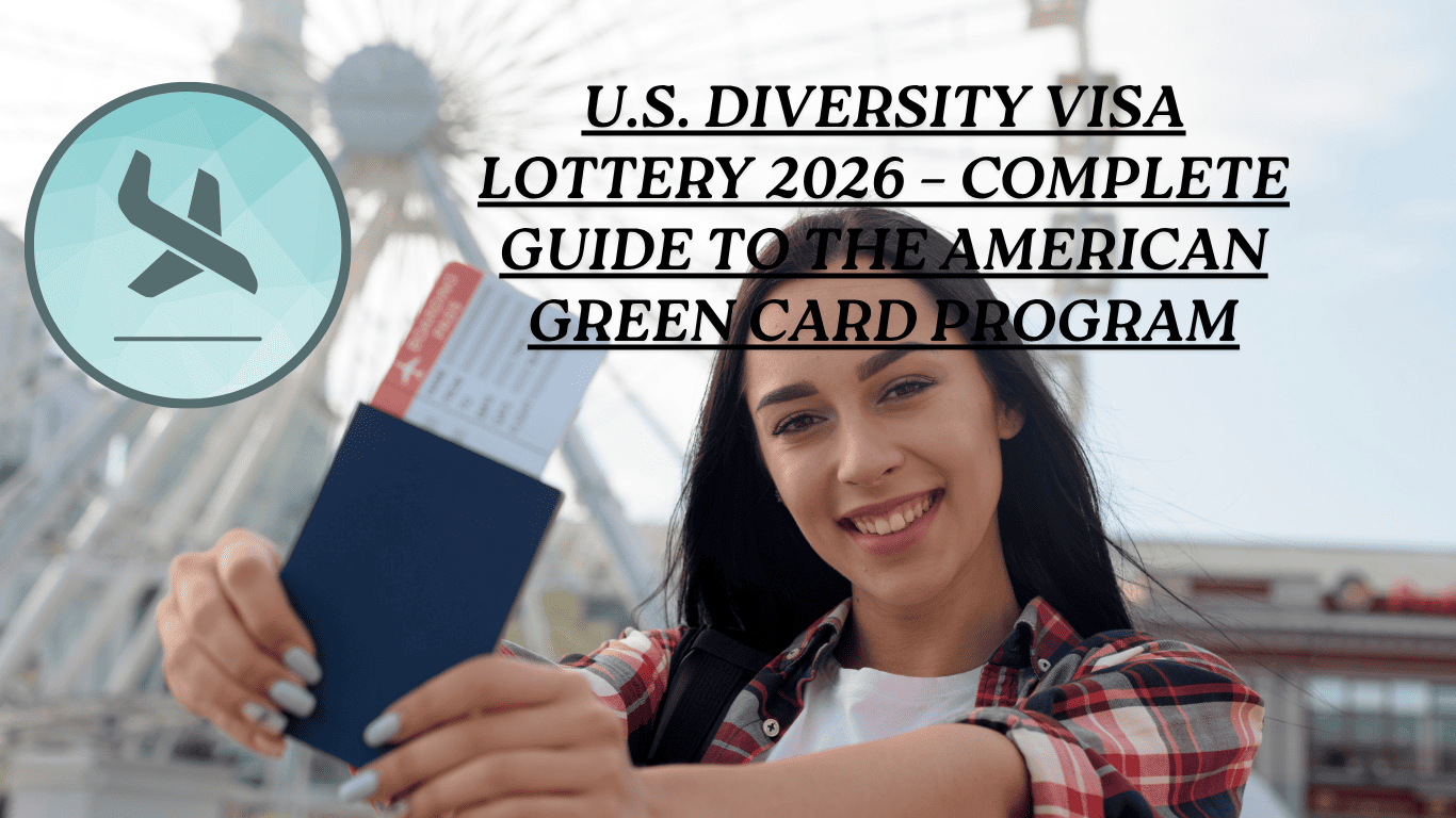 U.S. Diversity Visa Lottery 2026 – Complete Guide to the American Green Card Program 1 American flag with Statue of Liberty and passport representing the U.S. Diversity Visa Lottery 2026.